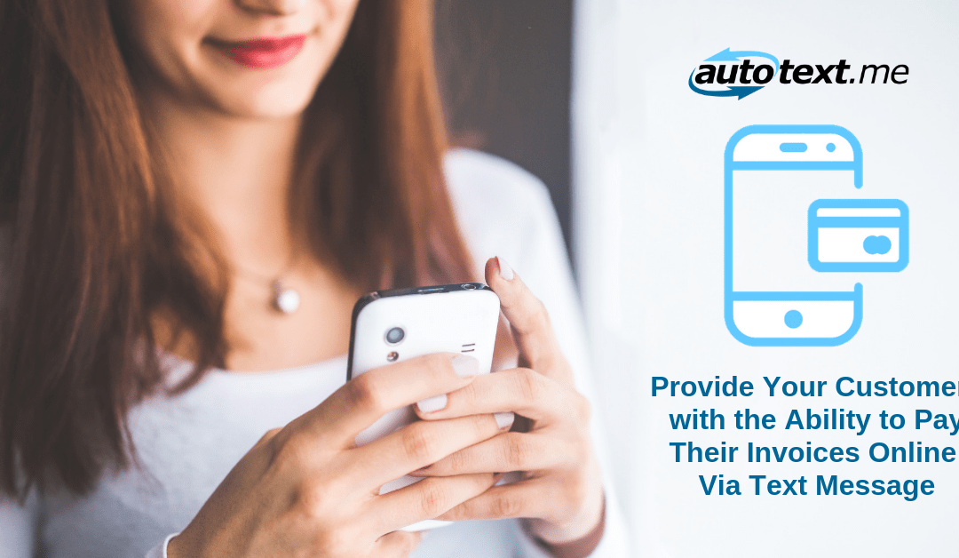 New Text to Pay Feature by Autoflow