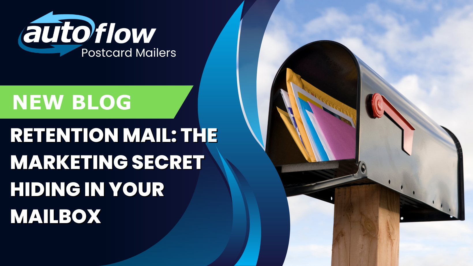 Retention Mail: The Marketing Secret Hiding in Your Mailbox